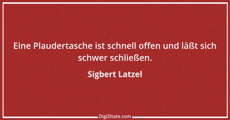 Zitat von Sigbert Latzel 251