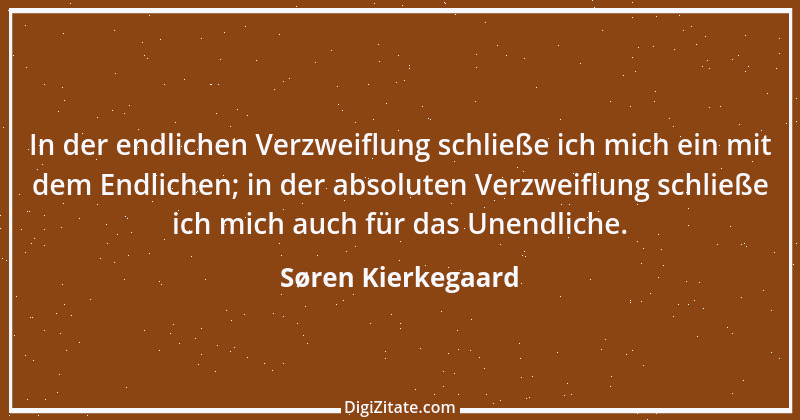 Zitat von Søren Kierkegaard 85