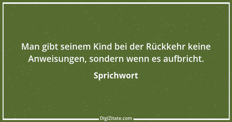 Zitat von Sprichwort 8334