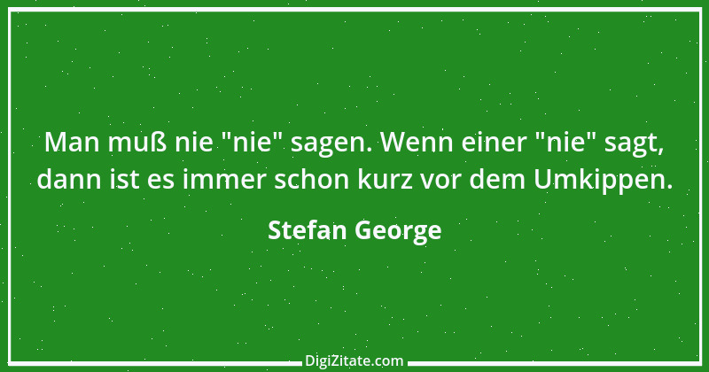 Zitat von Stefan George 15