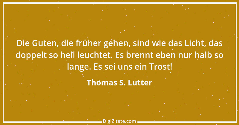 Zitat von Thomas S. Lutter 48