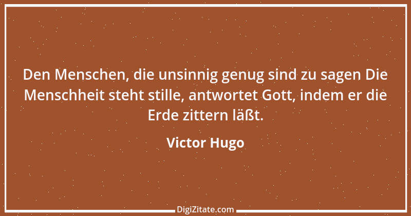 Zitat von Victor Hugo 28