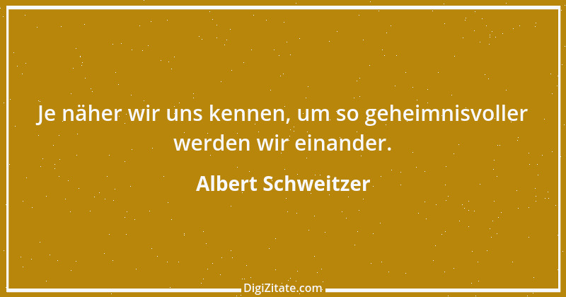 Zitat von Albert Schweitzer 54