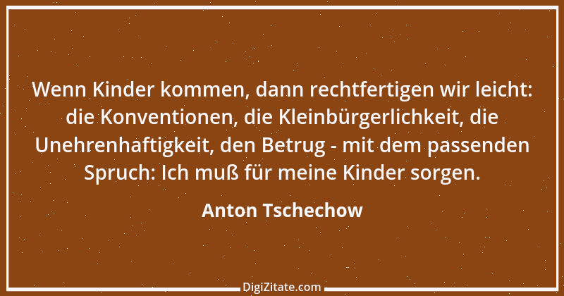 Zitat von Anton Tschechow 76