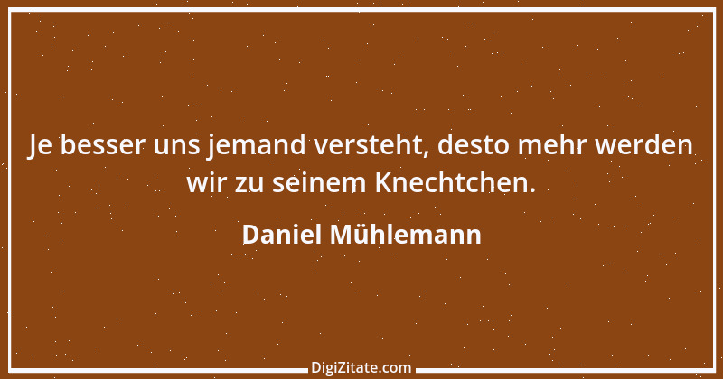 Zitat von Daniel Mühlemann 232