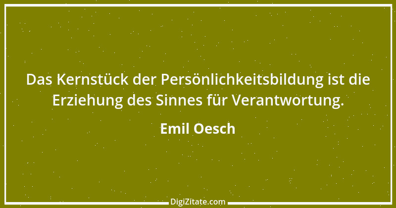 Zitat von Emil Oesch 10