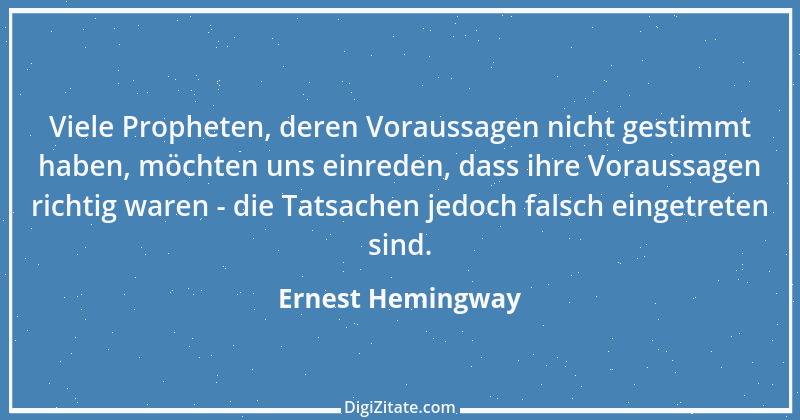 Zitat von Ernest Hemingway 8