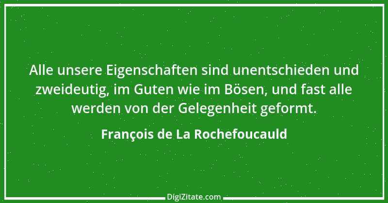 Zitat von François de La Rochefoucauld 256