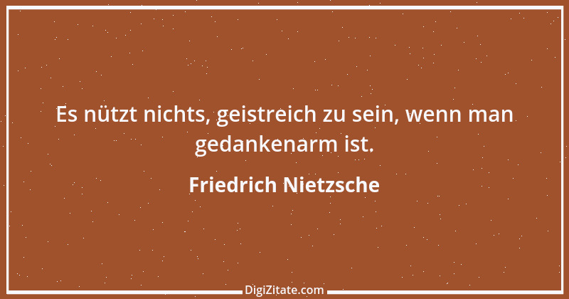 Zitat von Friedrich Nietzsche 1280