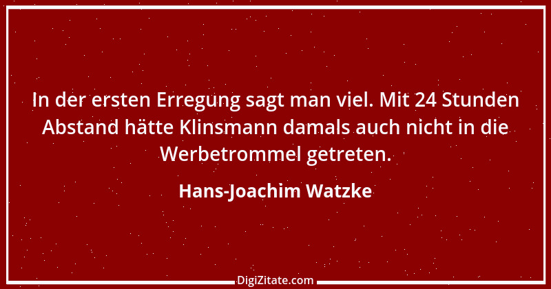 Zitat von Hans-Joachim Watzke 3