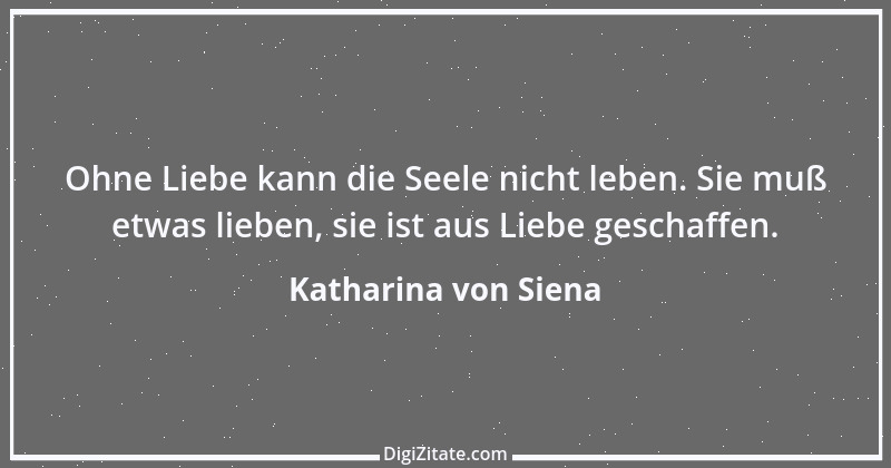 Zitat von Katharina von Siena 6