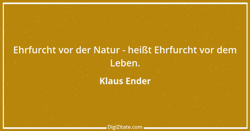 Zitat von Klaus Ender 16