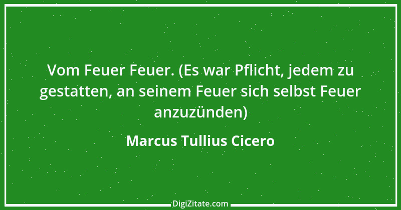 Zitat von Marcus Tullius Cicero 267