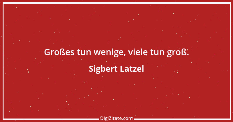 Zitat von Sigbert Latzel 252