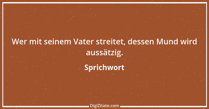 Zitat von Sprichwort 1335