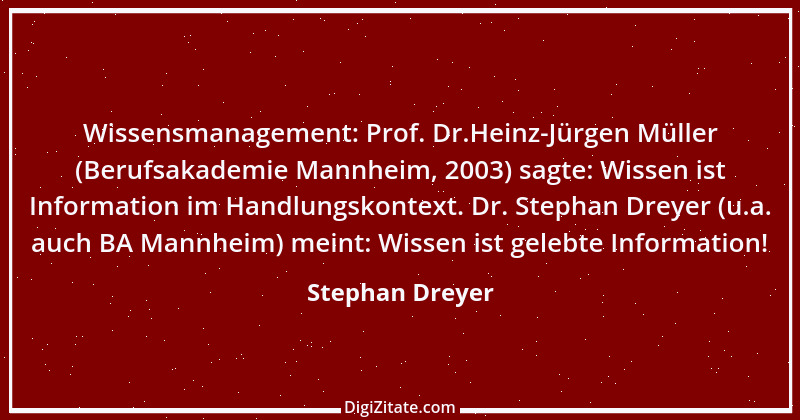 Zitat von Stephan Dreyer 4