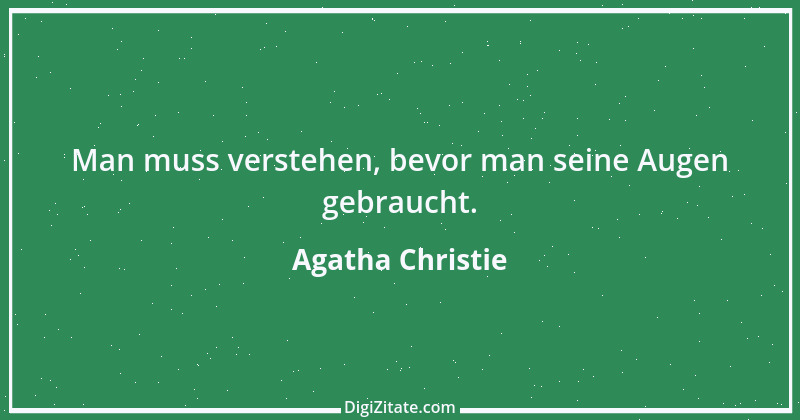 Zitat von Agatha Christie 4