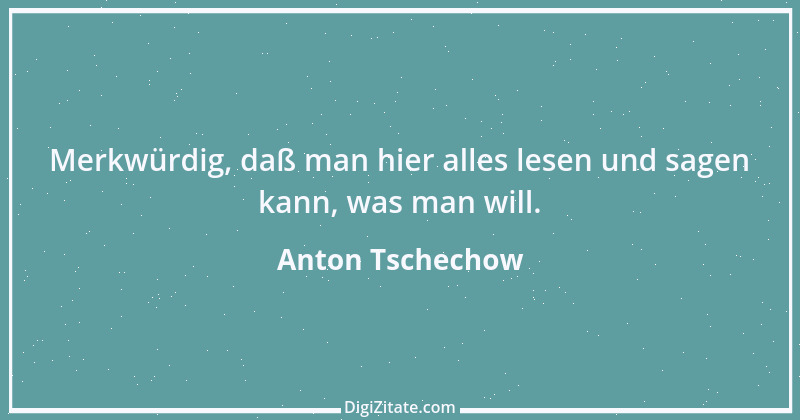 Zitat von Anton Tschechow 77