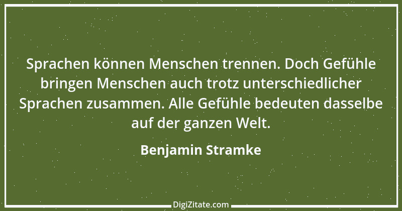 Zitat von Benjamin Stramke 8