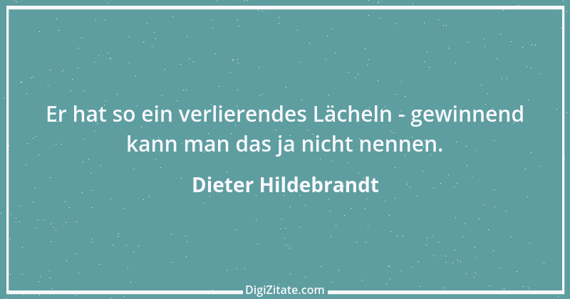 Zitat von Dieter Hildebrandt 21