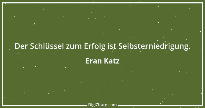 Zitat von Eran Katz 6