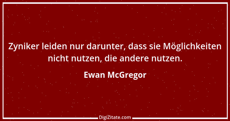 Zitat von Ewan McGregor 1