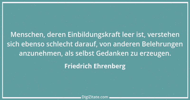 Zitat von Friedrich Ehrenberg 6