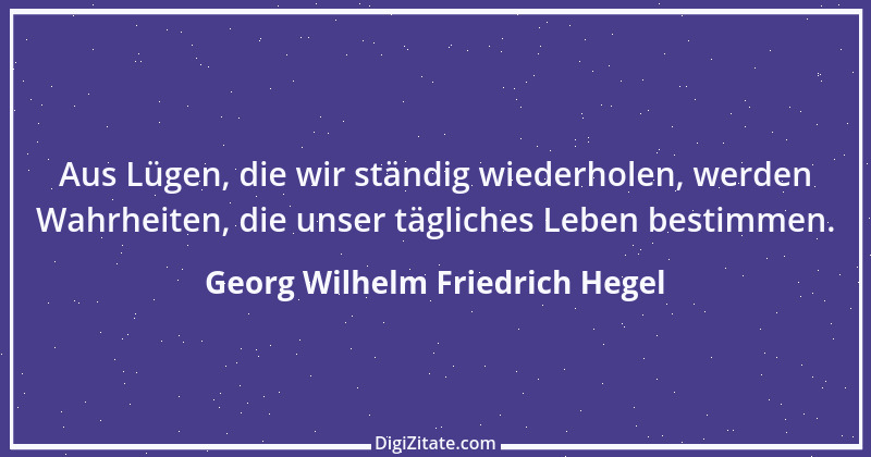 Zitat von Georg Wilhelm Friedrich Hegel 50