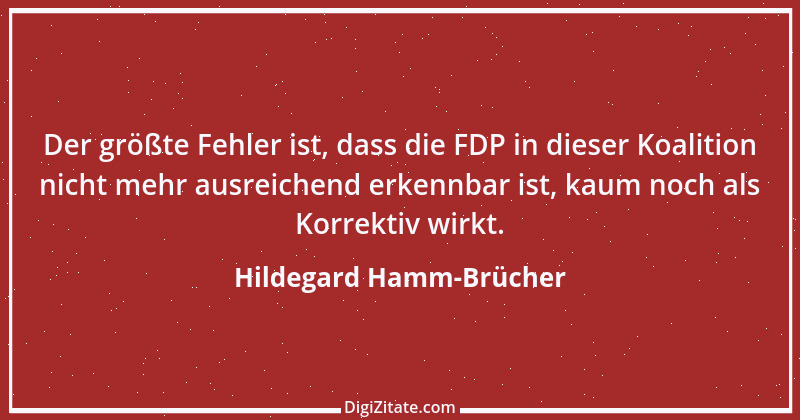 Zitat von Hildegard Hamm-Brücher 12