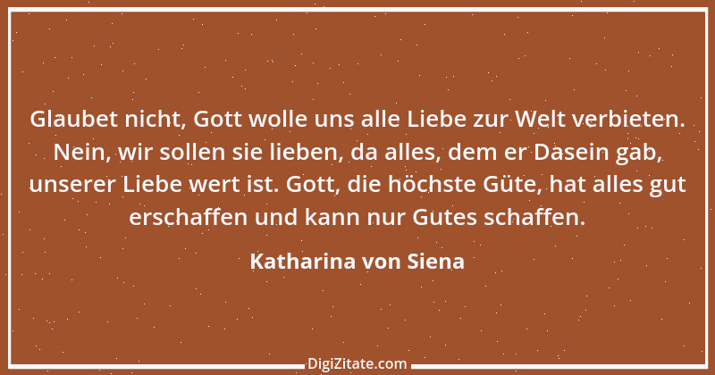 Zitat von Katharina von Siena 7