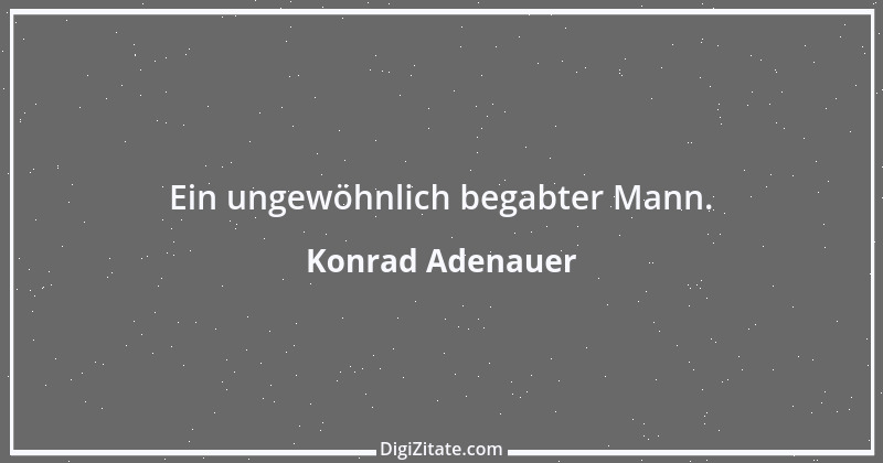 Zitat von Konrad Adenauer 113