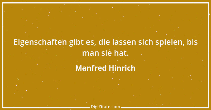 Zitat von Manfred Hinrich 518