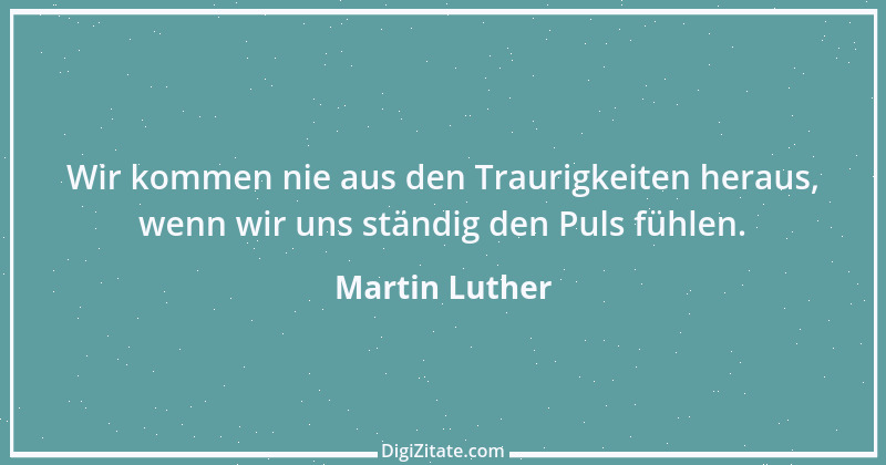 Zitat von Martin Luther 32