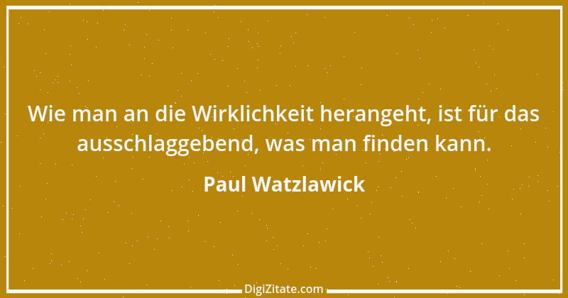 Zitat von Paul Watzlawick 2