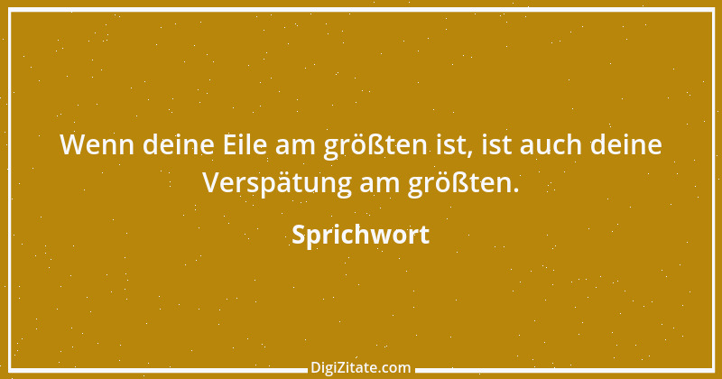 Zitat von Sprichwort 13336