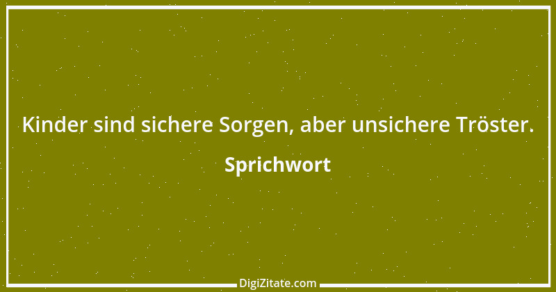 Zitat von Sprichwort 8336