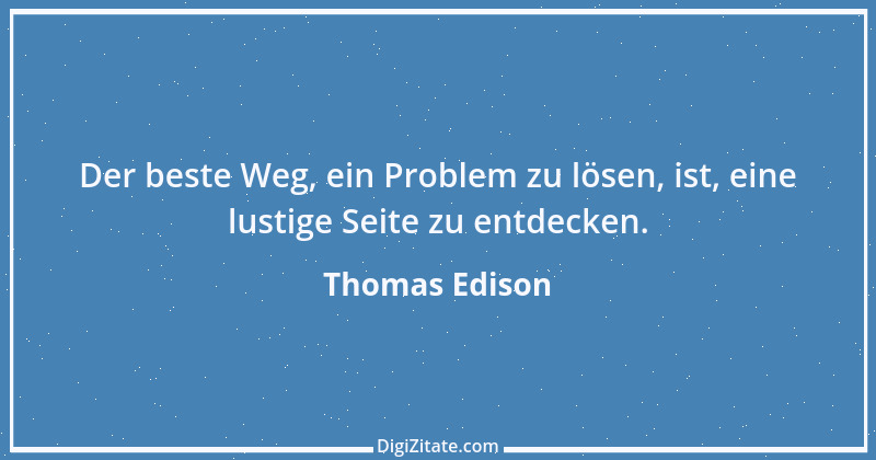 Zitat von Thomas Edison 50