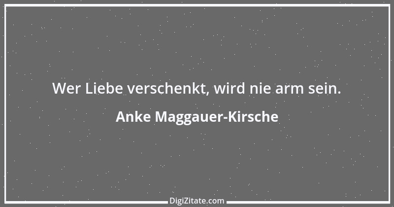 Zitat von Anke Maggauer-Kirsche 642