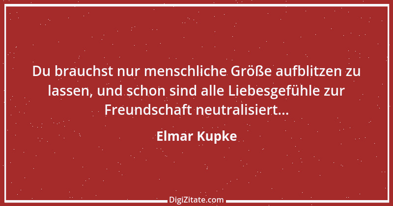 Zitat von Elmar Kupke 675