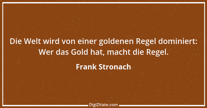 Zitat von Frank Stronach 1