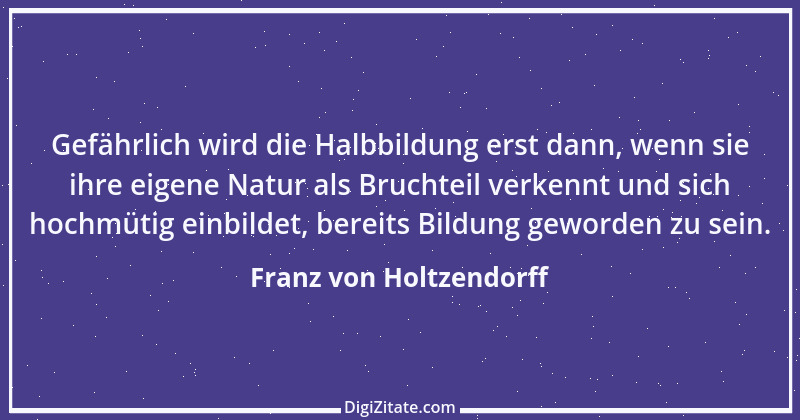 Zitat von Franz von Holtzendorff 17