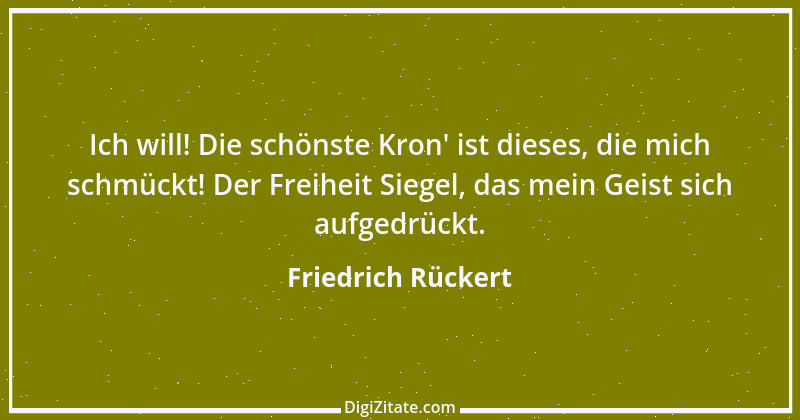 Zitat von Friedrich Rückert 314