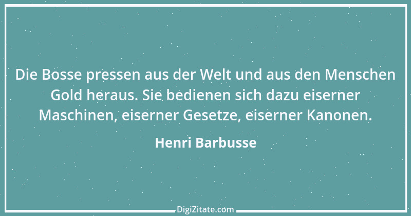 Zitat von Henri Barbusse 3