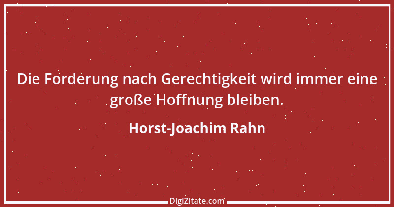 Zitat von Horst-Joachim Rahn 26