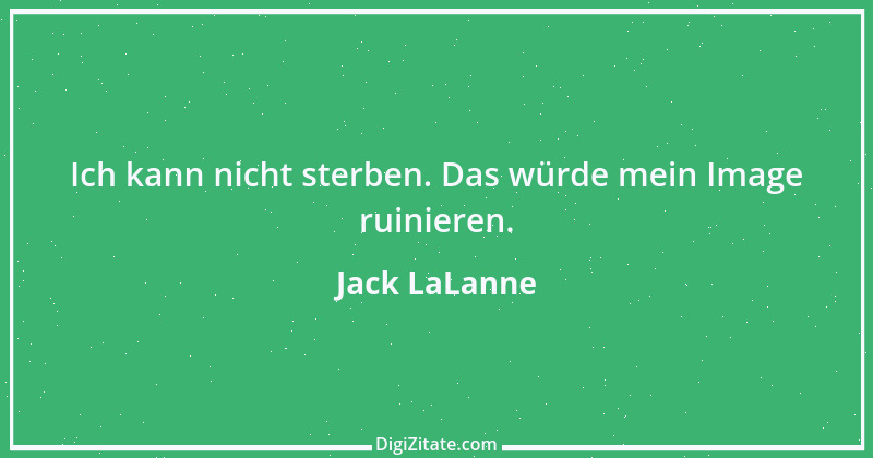 Zitat von Jack LaLanne 1