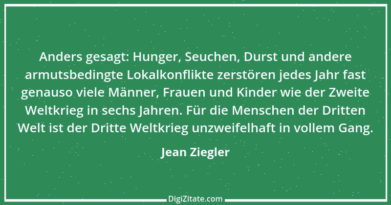 Zitat von Jean Ziegler 4