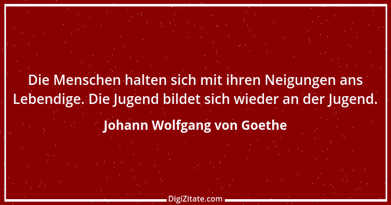 Zitat von Johann Wolfgang von Goethe 1345