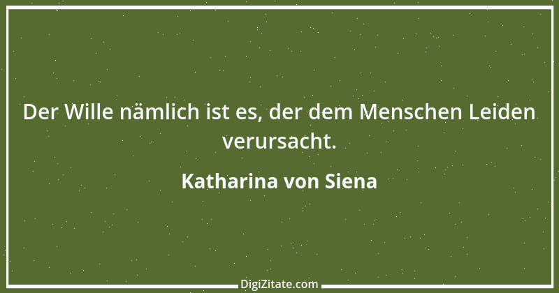 Zitat von Katharina von Siena 8