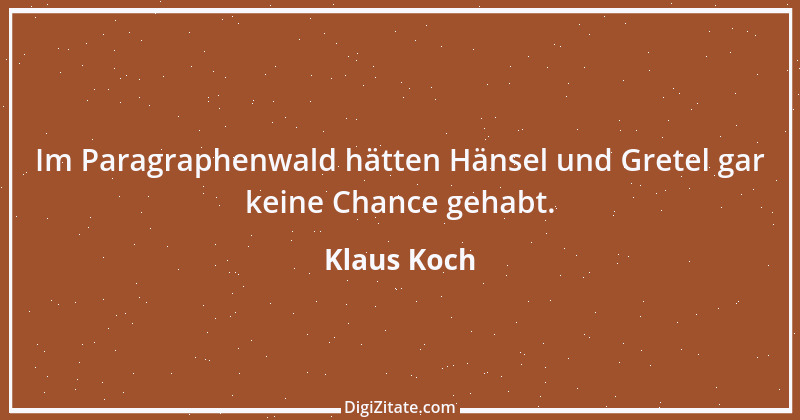 Zitat von Klaus Koch 3