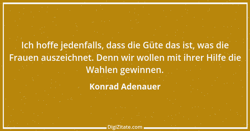 Zitat von Konrad Adenauer 114